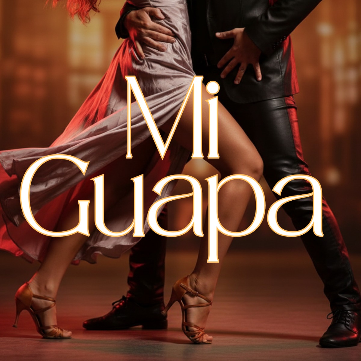 Mi Guapa